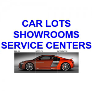 Car Lots, Showrooms, Service Centers